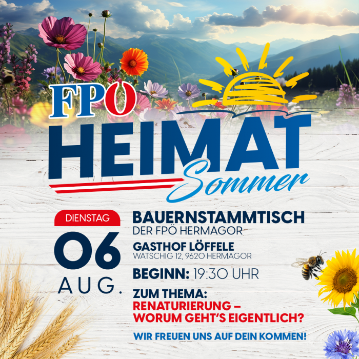 FPÖ-Heimatsommer: Bauernstammtisch der FPÖ Hermagor