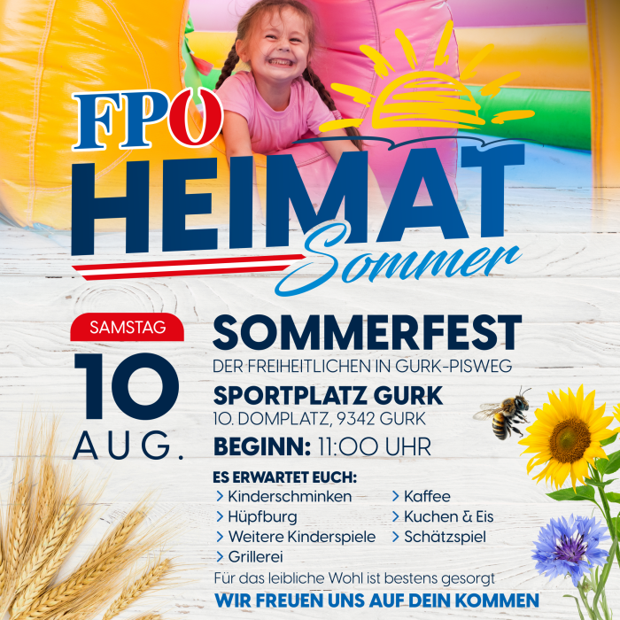 FPÖ-Heimatsommer: Sommerfest der FPÖ Gurk-Pisweg