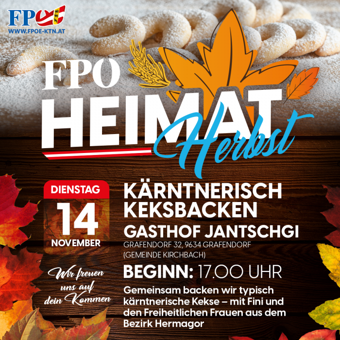 FPÖ-Heimat-Herbst "Kärntnerisch Keksbacken" in Kirchbach im Gailtal