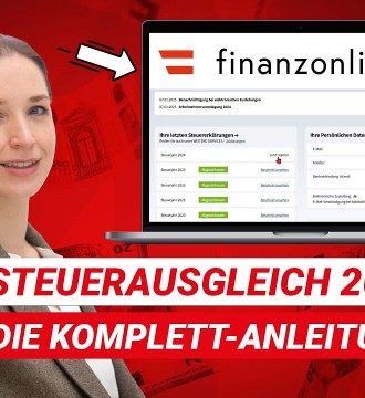 Steuerausgleich 2024/25 mit FinanzOnline: Schritt-für-Schritt-Anleitung