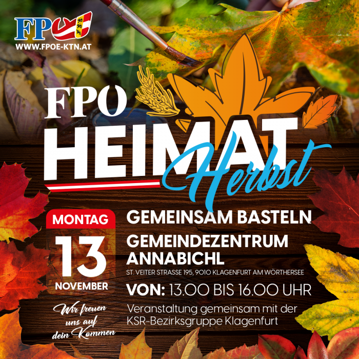 FPÖ-Heimat-Herbst "Gemeinsam basteln" in Klagenfurt